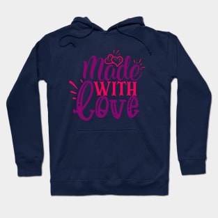 Made with Love Hoodie